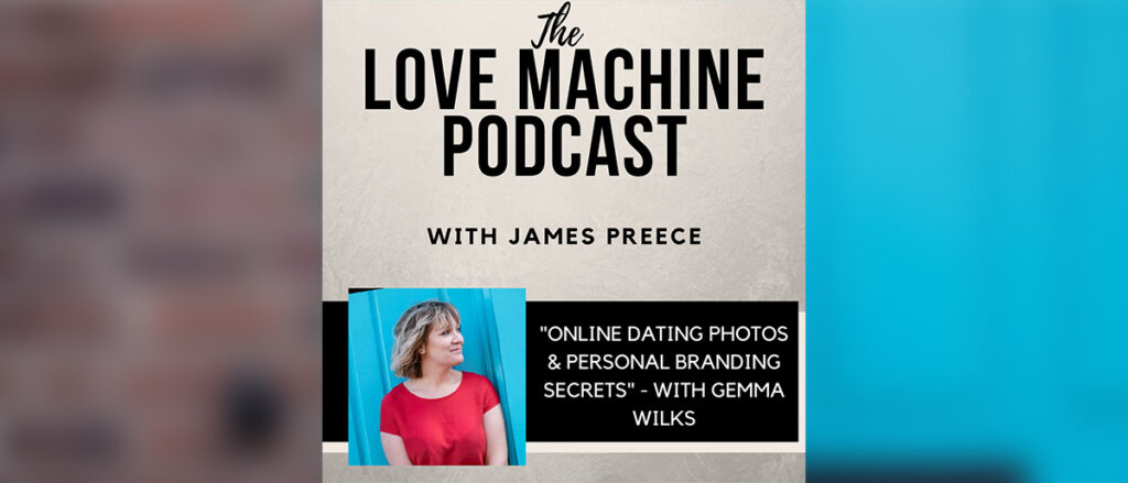 The Love Machine Podcast, with James Preece
