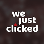 We Just Clicked